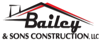 Bailey &amp; Sons Construction, LLC